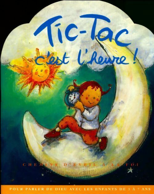 Livrenpoche : Tic-tac, c'est l'heure ! - Collectif - Livre