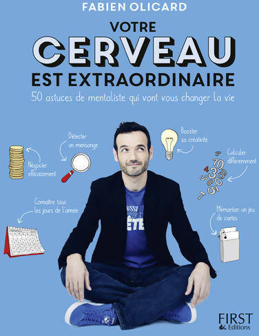 Livrenpoche : Votre cerveau est extraordinaire - Fabien Olicard - Livre