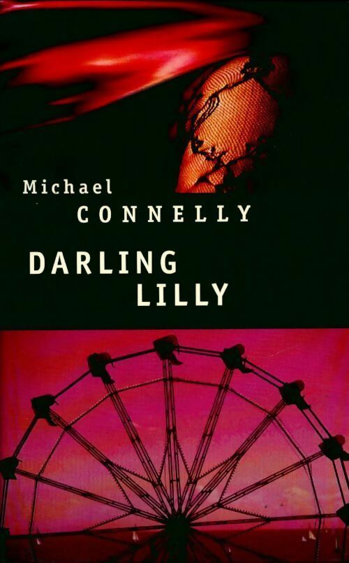 Livrenpoche : Darling Lilly - Michael Connelly - Livre