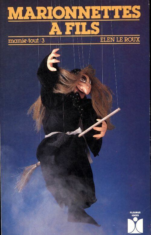 Livrenpoche : Marionnettes à fils - Elen Le Roux - Livre