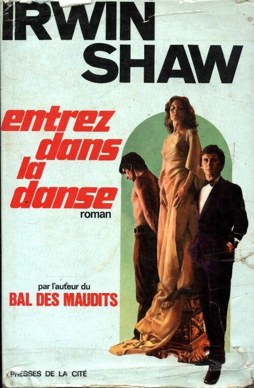 Livrenpoche : Entrez dans la danse - Irwin Shaw - Livre
