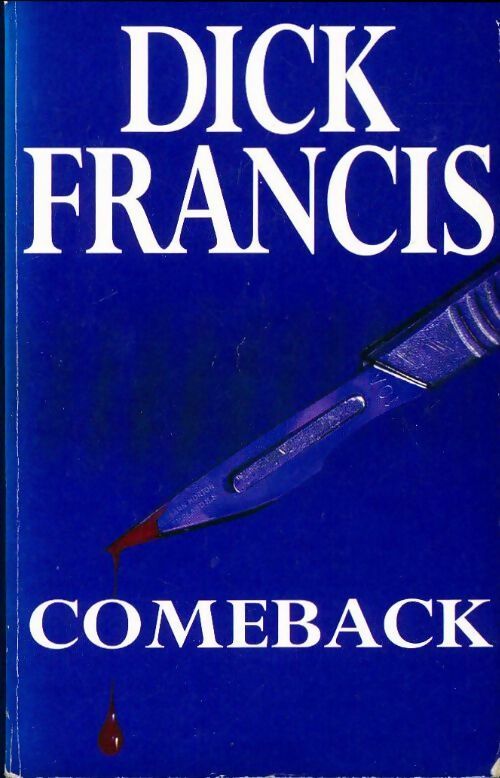 Livrenpoche : Comeback - Dick Francis - Livre
