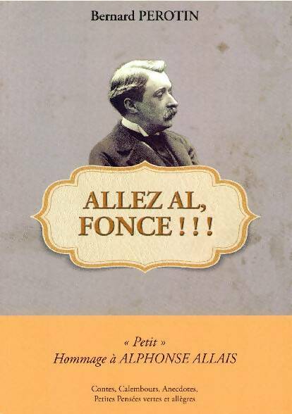 Livrenpoche : Allez Al, fonce !!! - Bernard Perotin - Livre
