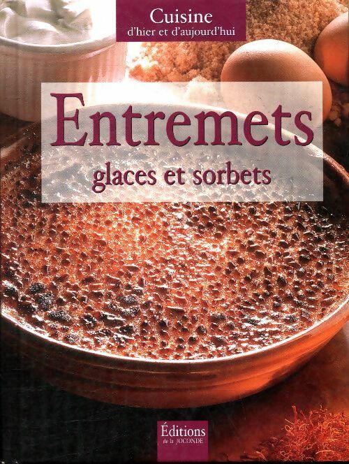 Livrenpoche : Entremets, glaces et sorbets - Collectif - Livre