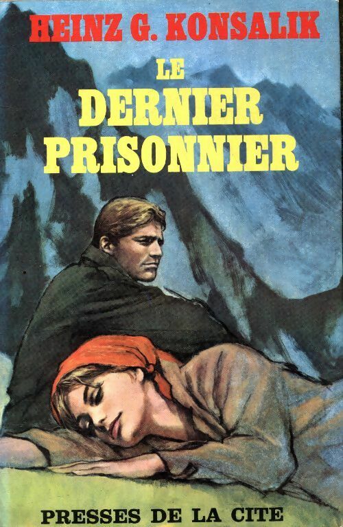 Livrenpoche : Le dernier prisonnier - Heinz G. Konsalik - Livre