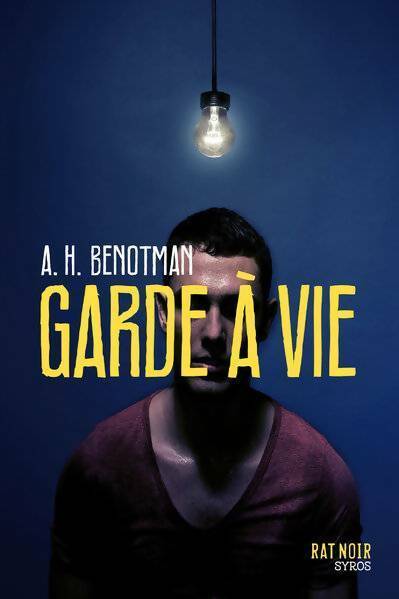 Livrenpoche : Garde à vie - A. H Benotman - Livre