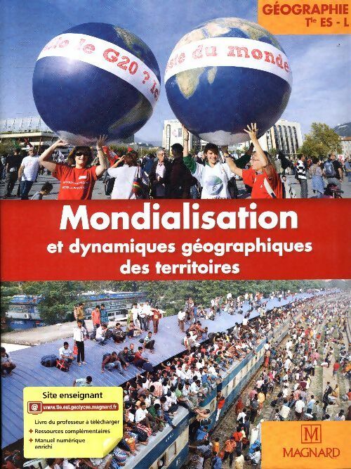 Livrenpoche : Mondialisation et dynamiques géographiques des territoires Terminale ES, L - Collectif - Livre