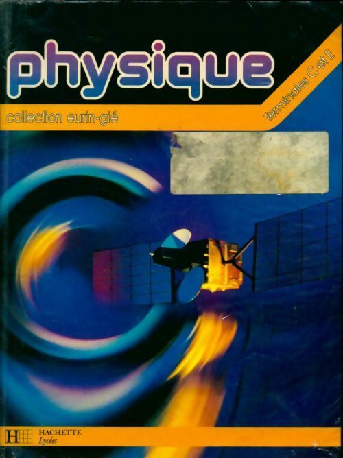 Livrenpoche : Physique Terminales C et E - Collectif - Livre
