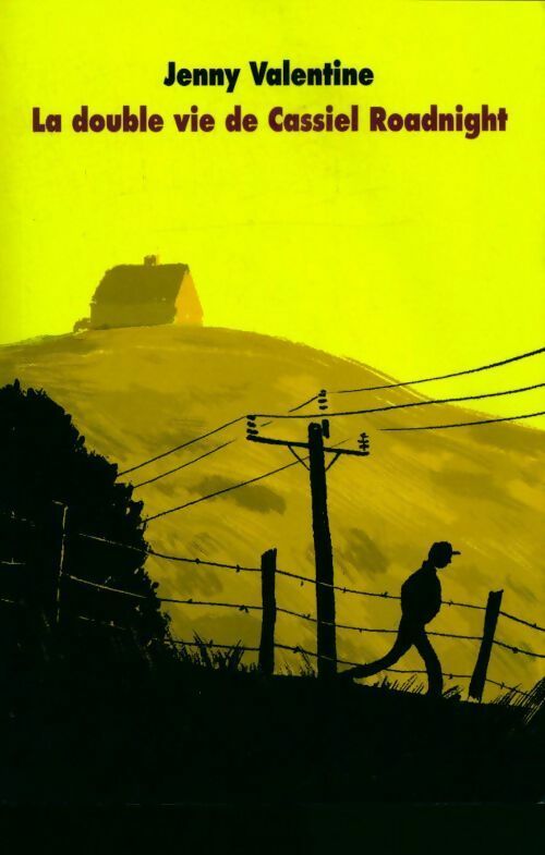 Livrenpoche : La double vie de cassiel roadnight - Jenny Valentine - Livre