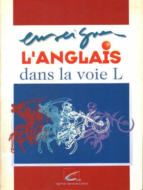 Livrenpoche : Enseigner l'anglais dans la voie L - Collectif - Livre
