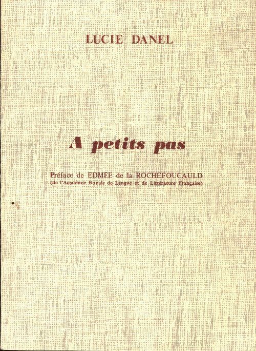 Livrenpoche : A petits pas - Lucie Danel - Livre