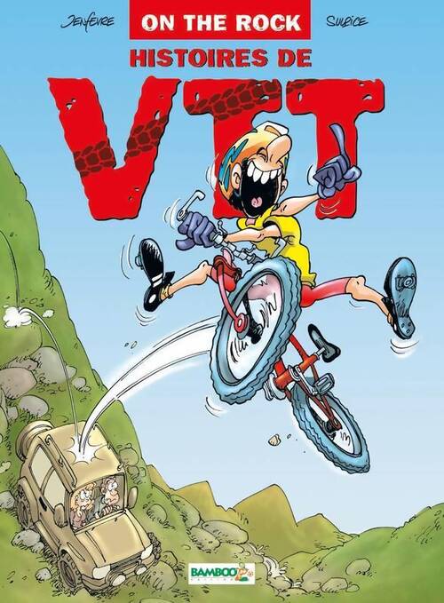 On the rocks : Histoires de VTT - Sulpice - Livre