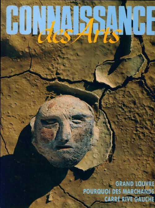 Livrenpoche : Connaissance des arts n°459 : Grand Louvre / Pourquoi des marchands - Collectif - Livre