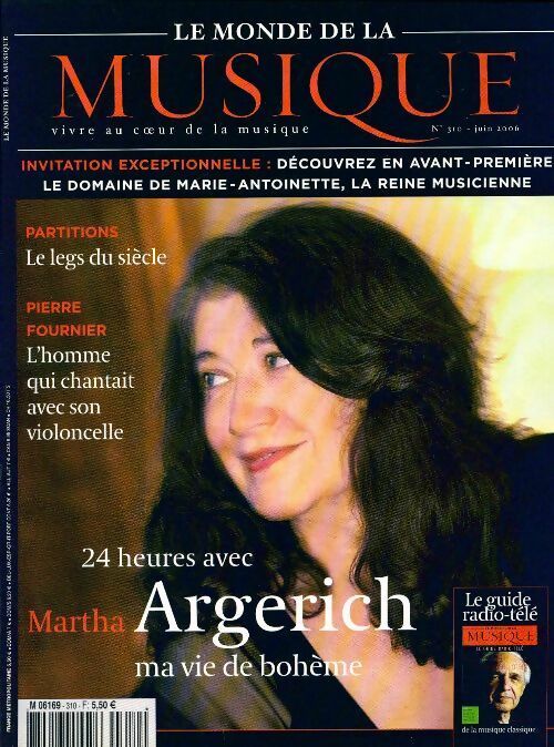 Livrenpoche : Le Monde de la musique n°310 : Martha Argerich - Collectif - Livre