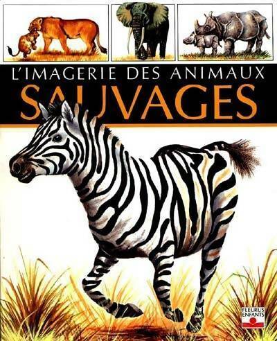 Livrenpoche : L'imagerie des animaux sauvages - Simon Beaumont - Livre
