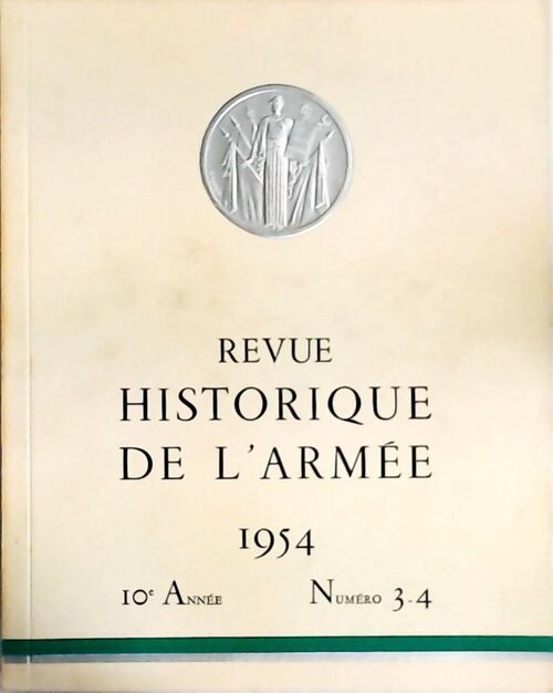Livrenpoche : Revue historique de l'armée 1954 n°3-4 - Collectif - Livre