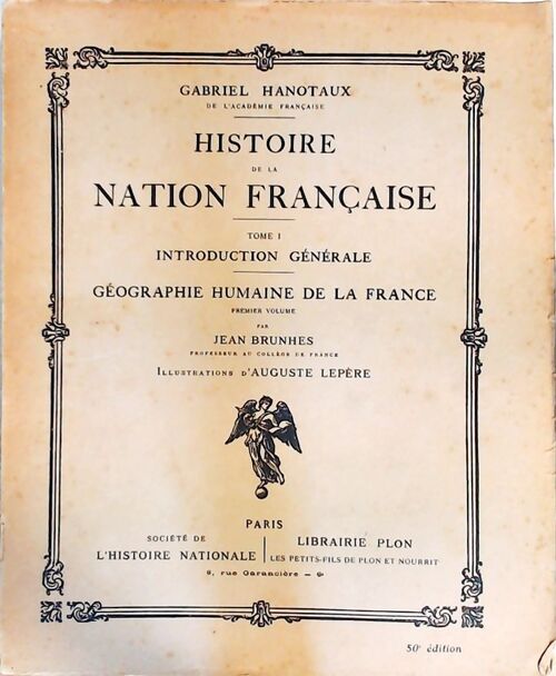 Livrenpoche : Histoire de la nation française Tome I - Gabriel Hanotaux - Livre