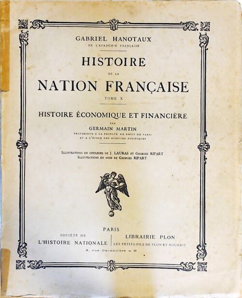 Livrenpoche : Histoire de la nation française Tome X - Gabriel Hanotaux - Livre