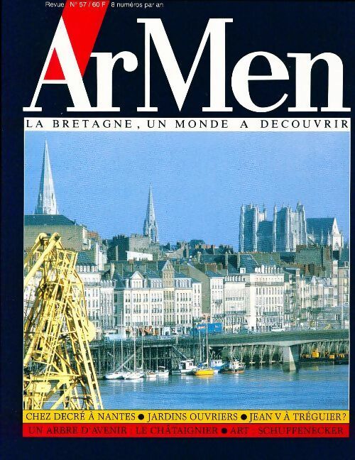 Livrenpoche : ArMen n°57 : Chez Decré à Nantes / Jardins ouvriers / Jean V à Tréguier ? / ... - Collectif - Livre