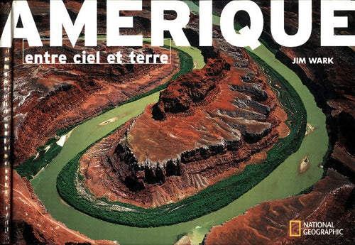 Livrenpoche : Amérique : Entre ciel et terre - Jim Walk - Livre