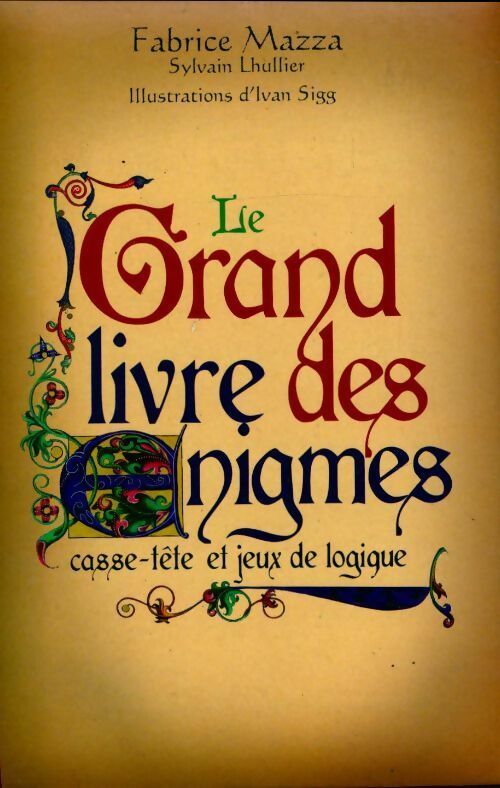 Livrenpoche : Le grand livre des énigmes - Fabrice Mazza - Livre