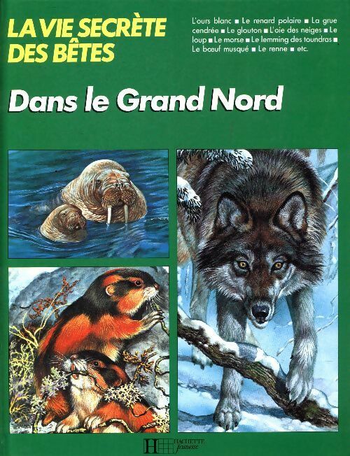 Livrenpoche : Dans le grand nord - Michel Cuisin - Livre