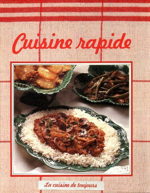 Livrenpoche : Cuisine rapide - Collectif - Livre