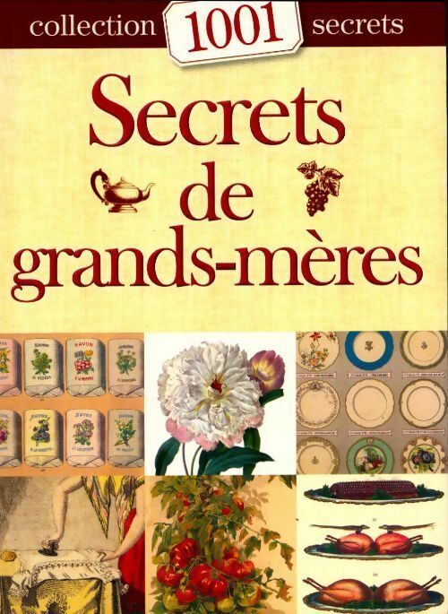 Livrenpoche : Secrets de grands-mères - Collectif - Livre