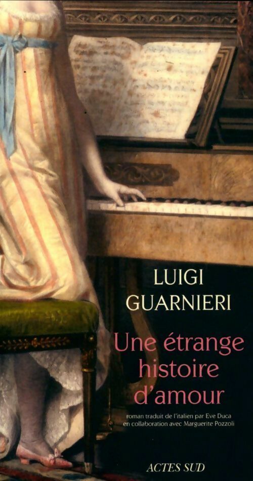 Livrenpoche : Une étrange histoire d'amour - Luigi Guarnieri - Livre