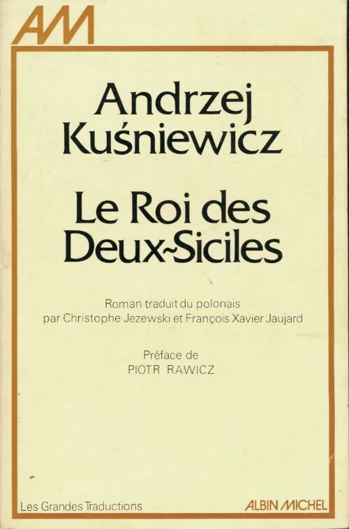 Livrenpoche : Le roi des Deux-Siciles - Andrzej Kusniewicz - Livre