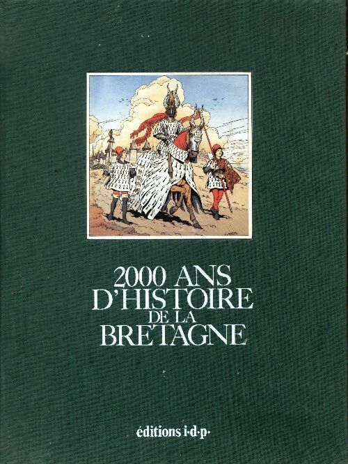 Livrenpoche : 2000 ans d'histoire de la Bretagne - Collectif - Livre
