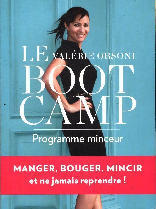 Livrenpoche : Le bootcamp programme minceur - Valérie Orsoni - Livre