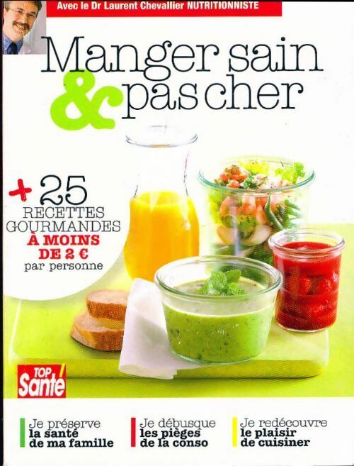 Livrenpoche : Manger sain & pas cher - Laurent Chevallier - Livre
