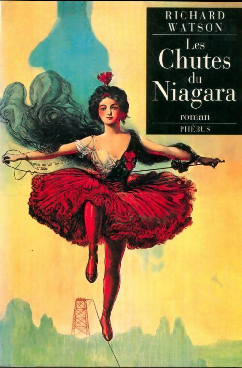 Livrenpoche : Les chutes du Niagara - Richard Watson - Livre
