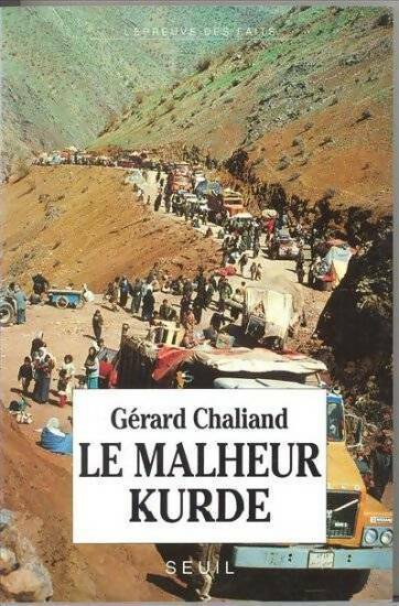 Livrenpoche : Le malheur kurde - Gérard Chaliand - Livre