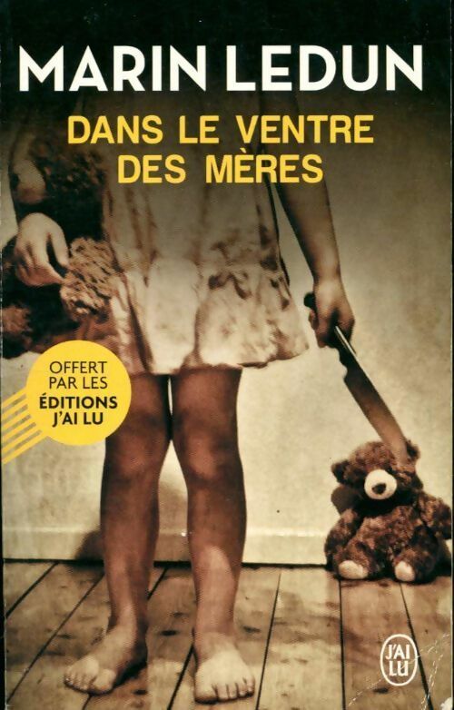 Livrenpoche : Dans le ventre des mères - Marin Ledun - Livre