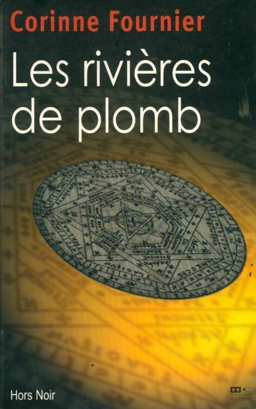 Livrenpoche : Les rivières de plomb - Corinne Fournier - Livre