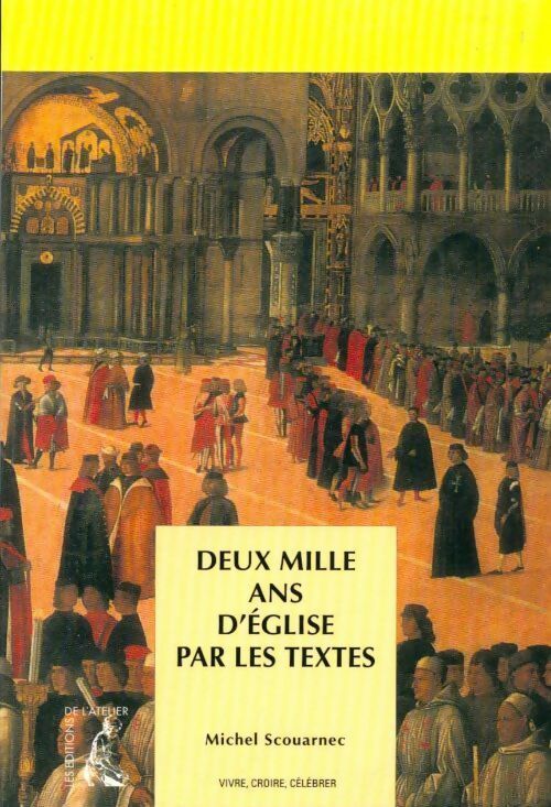 Livrenpoche : 2000 ans d'eglise par les textes - Michel Scouarnec - Livre