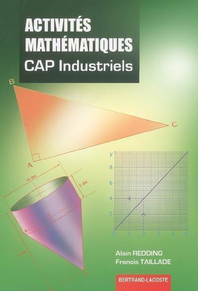 Livrenpoche : Activités mathématiques CAP industriels - Alain Redding - Livre