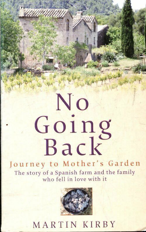 Livrenpoche : No going back. Journey to mother's garden - Martin Kirby - Livre