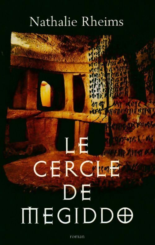 Livrenpoche : Le cercle de Megiddo - Nathalie Rheims - Livre