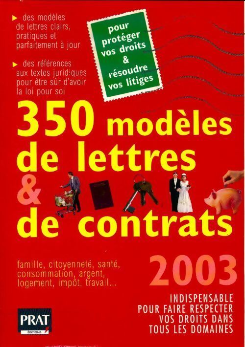 350 modèles de lettres et de contrats 2003 - Patricia Gendrey - Livre