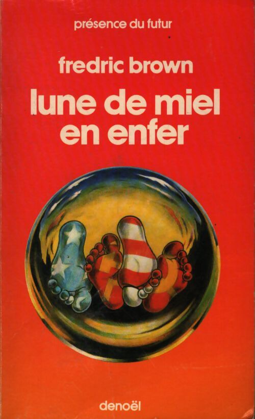 Lune de miel en enfer - Fredric Brown - Livre