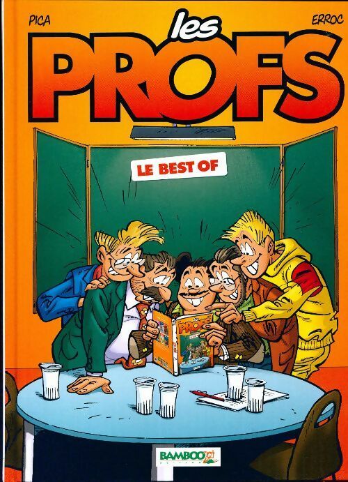 Livrenpoche : Les profs : le best-of - Pica - Livre