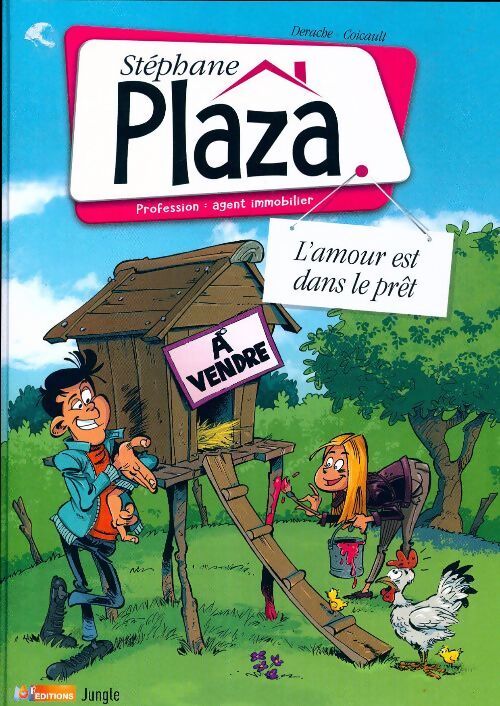 Stéphane Plaza Tome II : L'amour est dans le prêt - Derache - Livre
