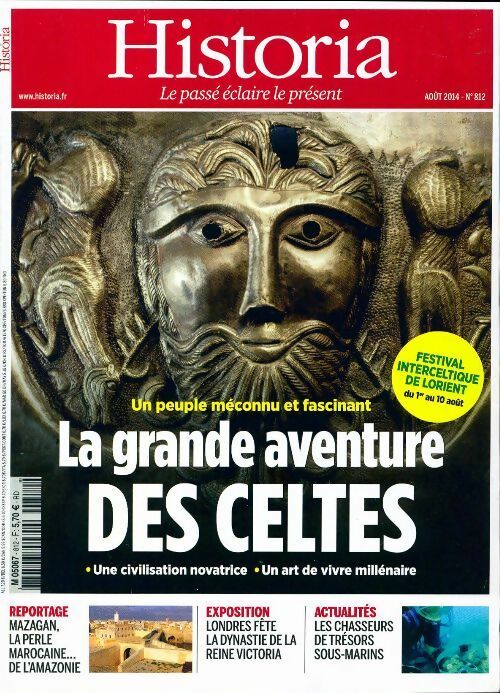 Livrenpoche : Historia n°812 : La grande aventure ses celtes - Collectif - Livre