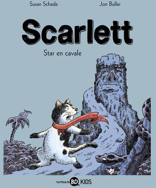 Scarlett Tome I : Star en cavale - Susan Schade - Livre