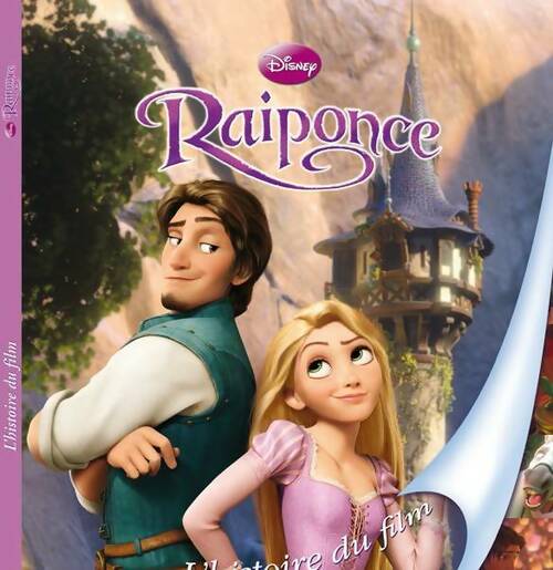 Livrenpoche : Raiponce. L'histoire du film - Walt Disney - Livre