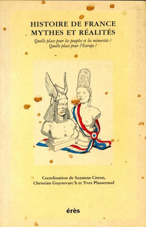Livrenpoche : Histoire de France mythes et réalités - Collectif - Livre