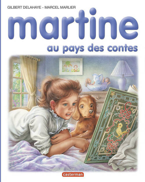 Livrenpoche : Martine au pays des contes - Gilbert Delahaye - Livre